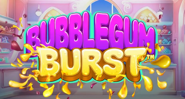 Strategi Tepat Dalam Bermain Bubblegum Burst Playtech